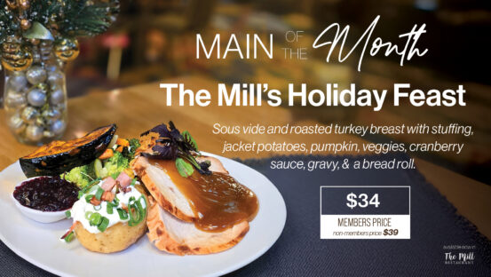 The Mill’s Holiday Feast