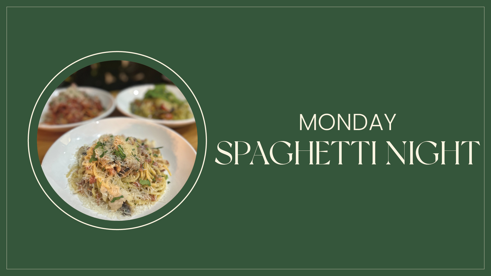 CSC – The Mill_Weekly Meal Deal MONDAY INDIVIDUAL_Aug2025_Web Banner Spaghetti Night